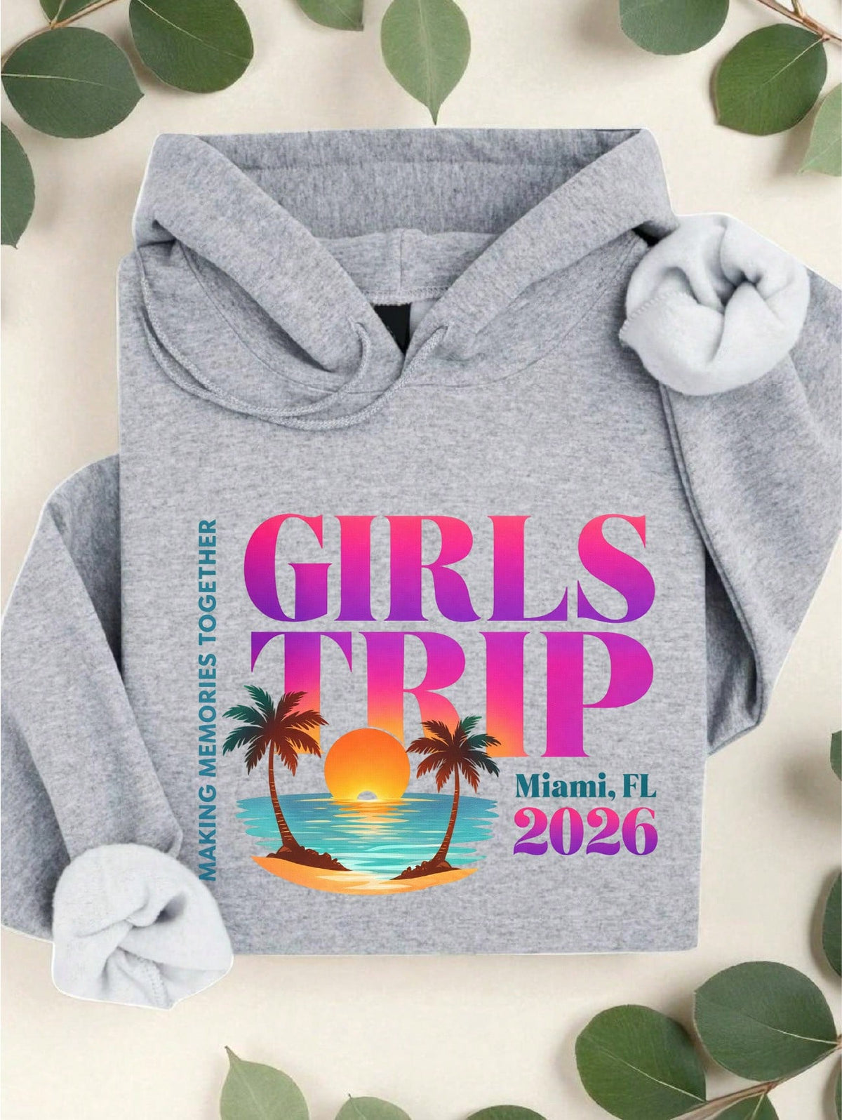 Girls Trip Miami 2026 Hoodie