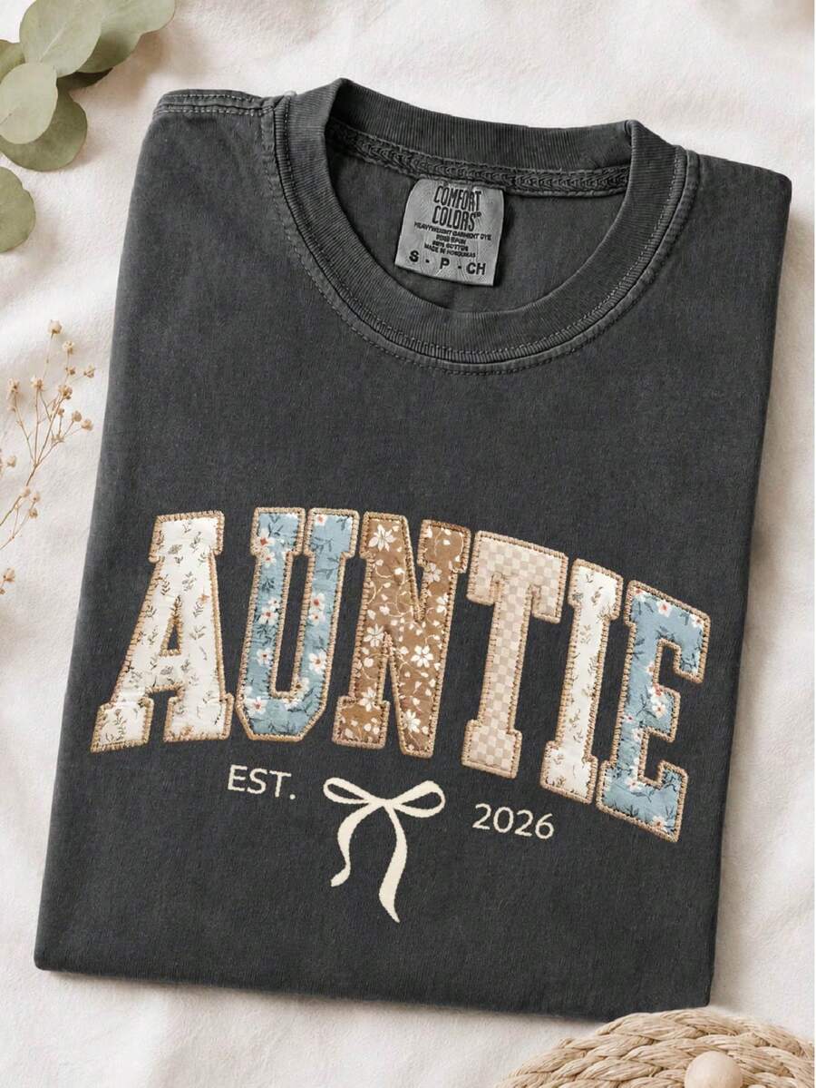 Auntie Est 2026 (DTF Graphic Prints)T-Shirt