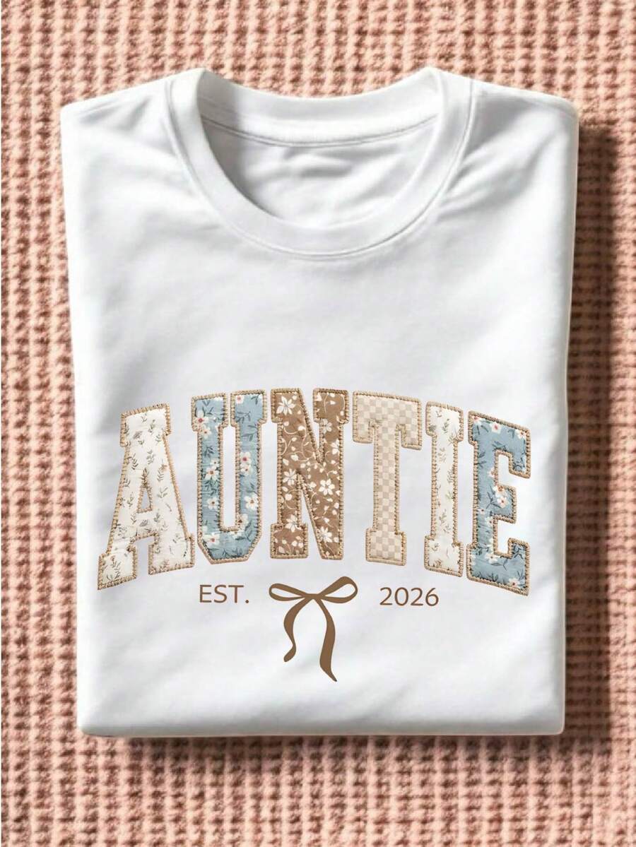 Auntie Est 2026 (DTF Graphic Prints)T-Shirt