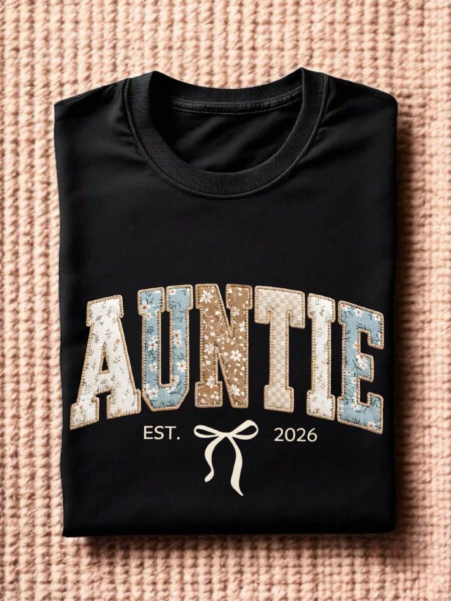 Auntie Est 2026 (DTF Graphic Prints)T-Shirt