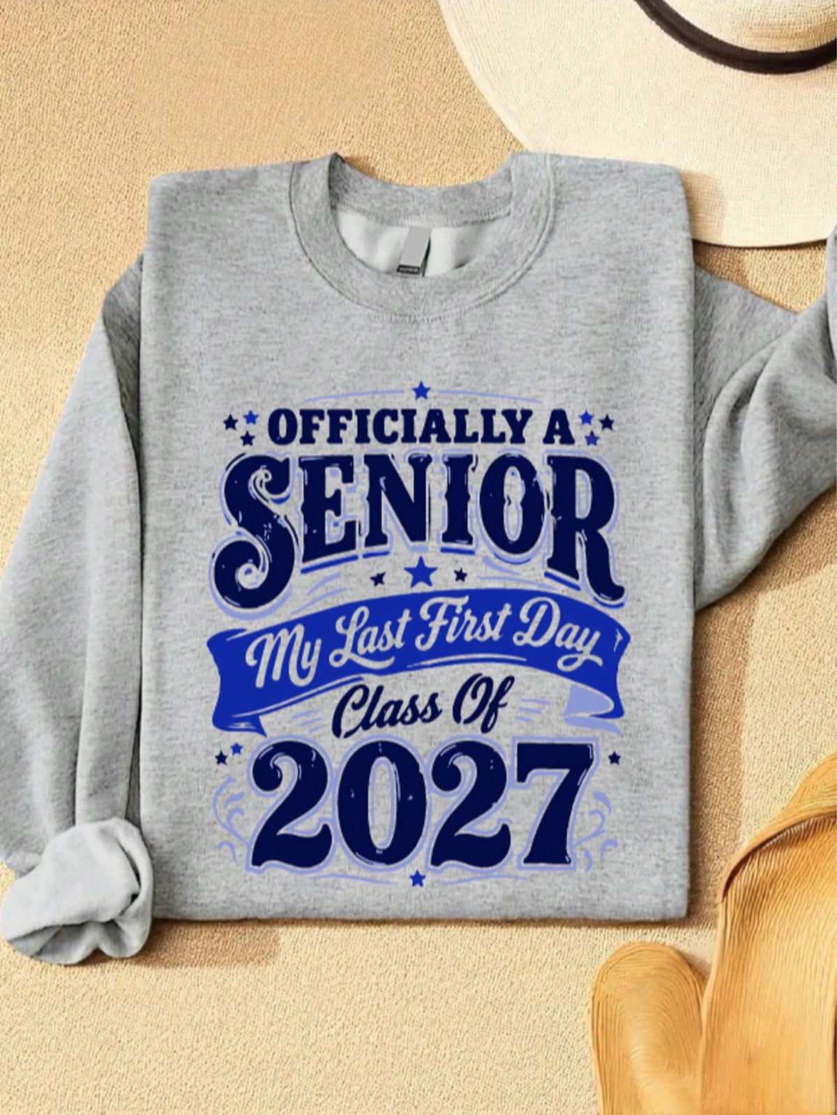 Officially A Senior 2027 Sweatshirt