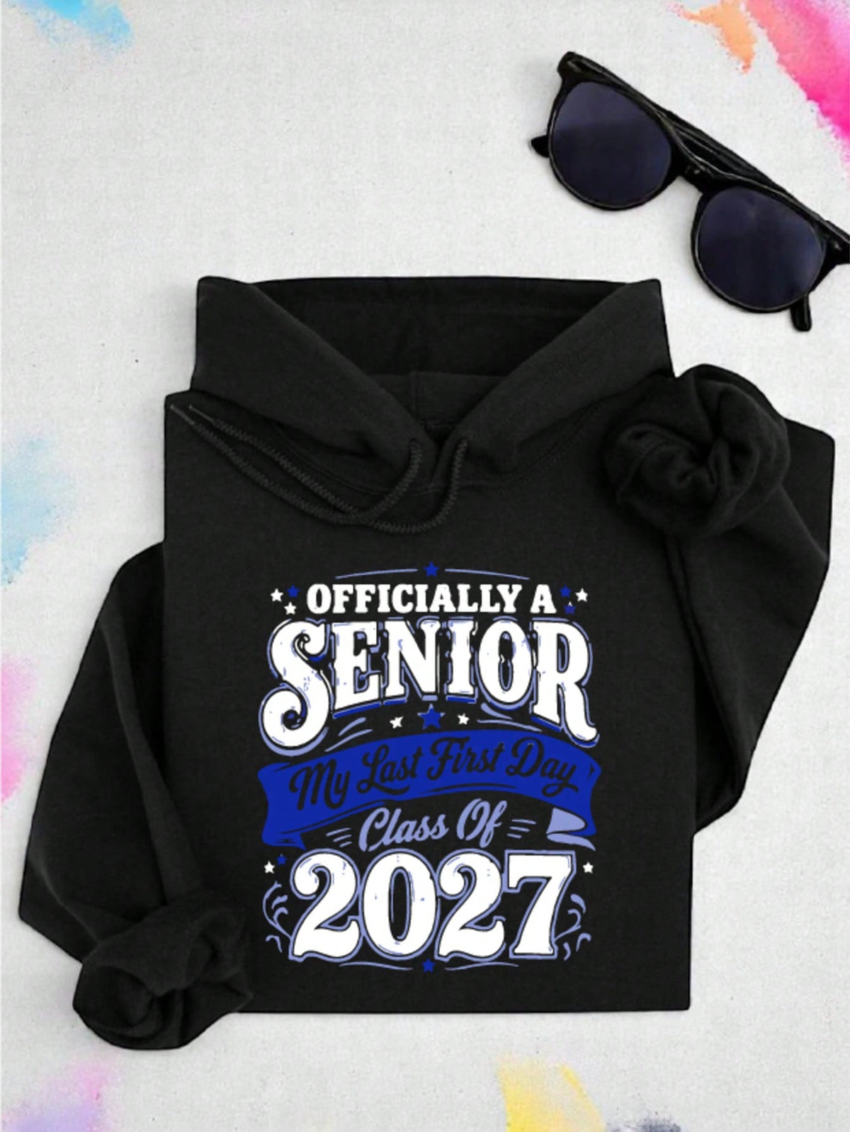 Officially A Senior 2027 Hoodie