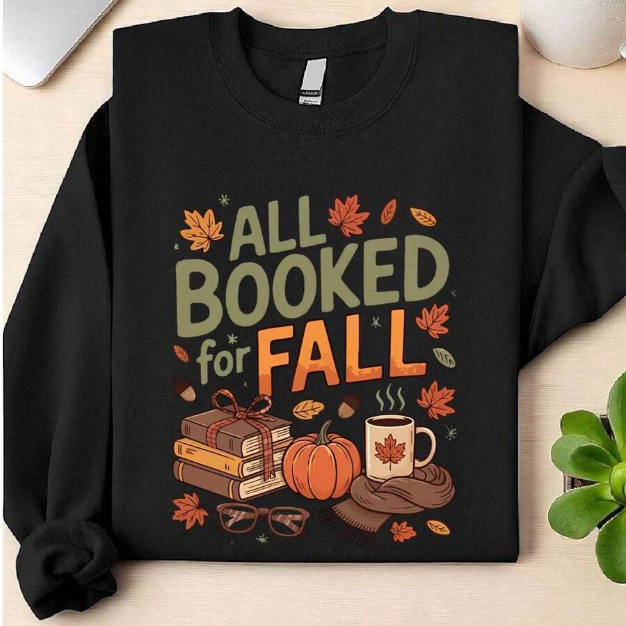 All Booked For Fall Sweatshirt