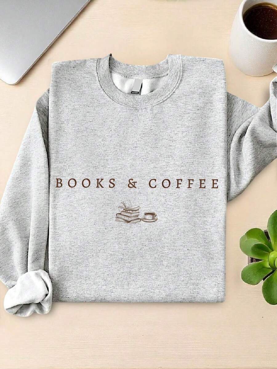 Books And Coffee Sweatshirt
