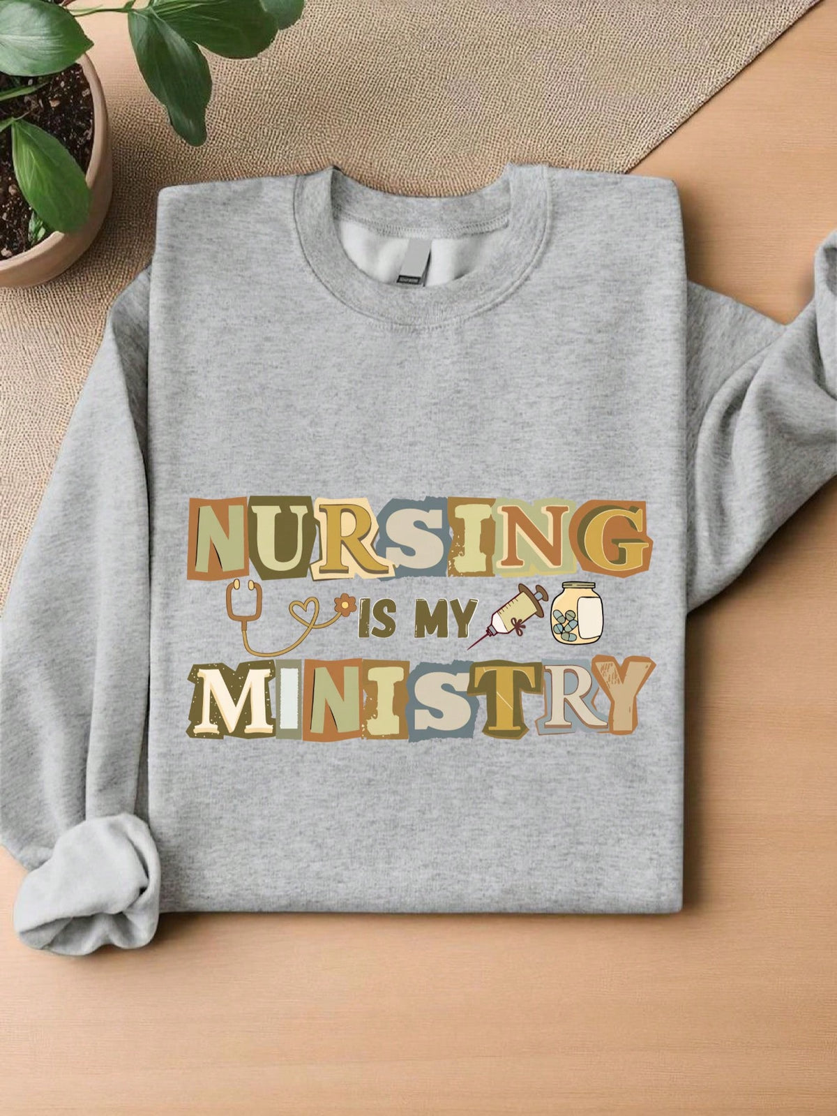 Nursing Is My Ministry Sweatshirt