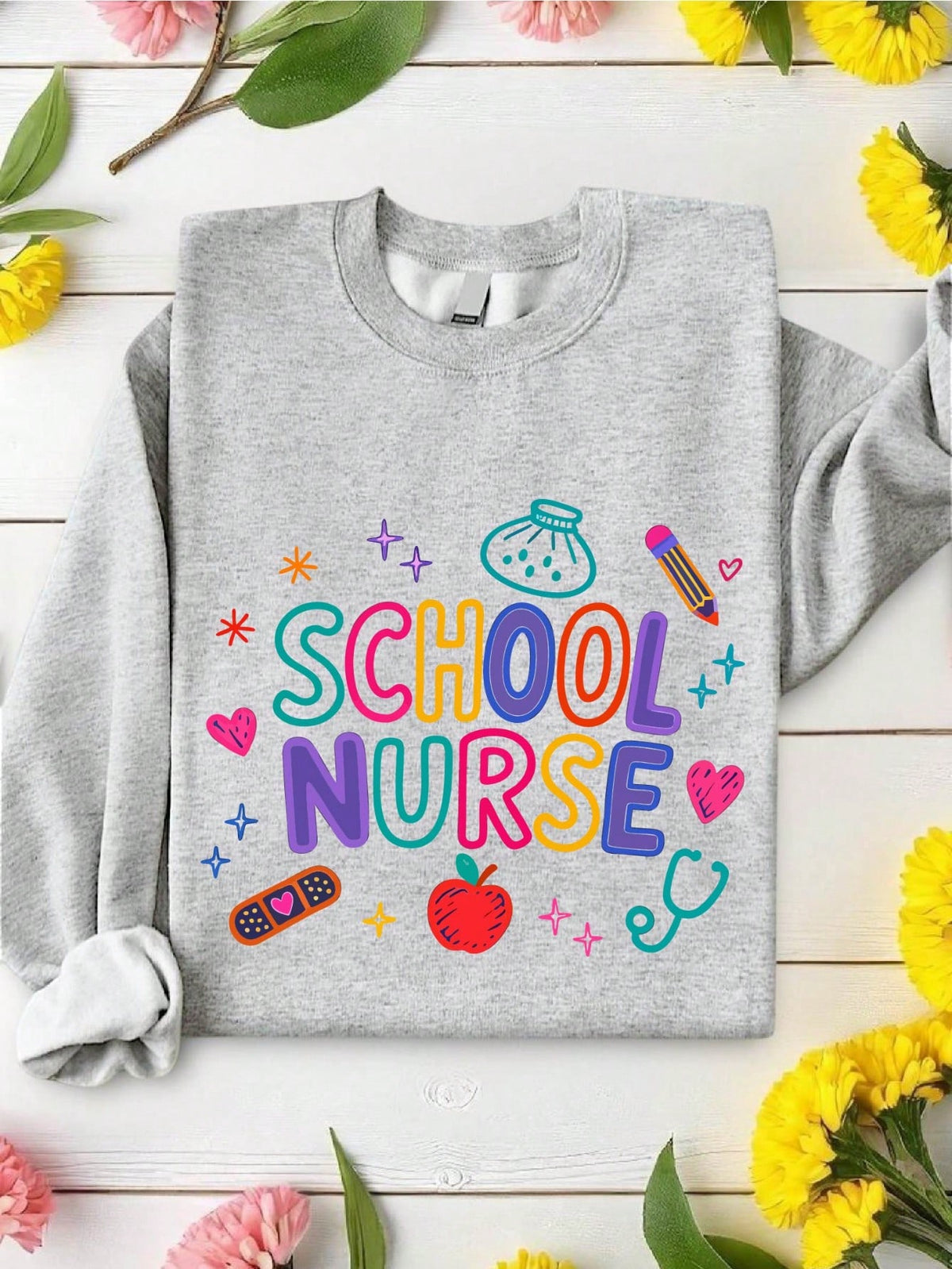 Funny School Nurse Sweatshirt