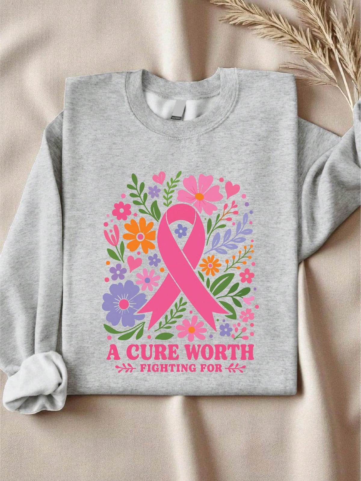 A Cure Worth Fighting For Sweatshirt