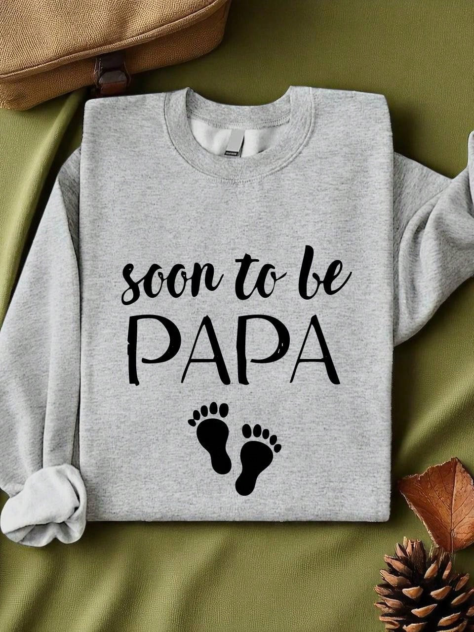 Soon To Be Papa Sweatshirt
