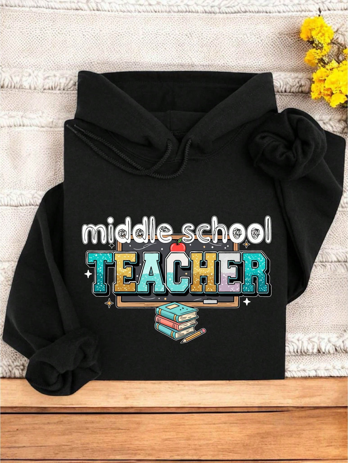 Middle School Teacher Hoodie