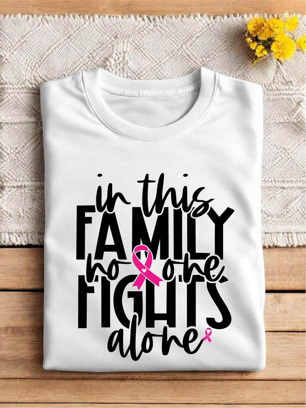 In This Family No One Fights Alone T-Shirt