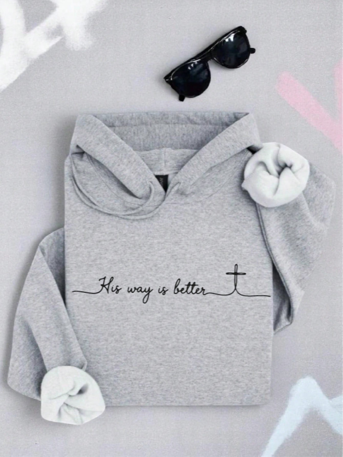 His Way Is Better Hoodie