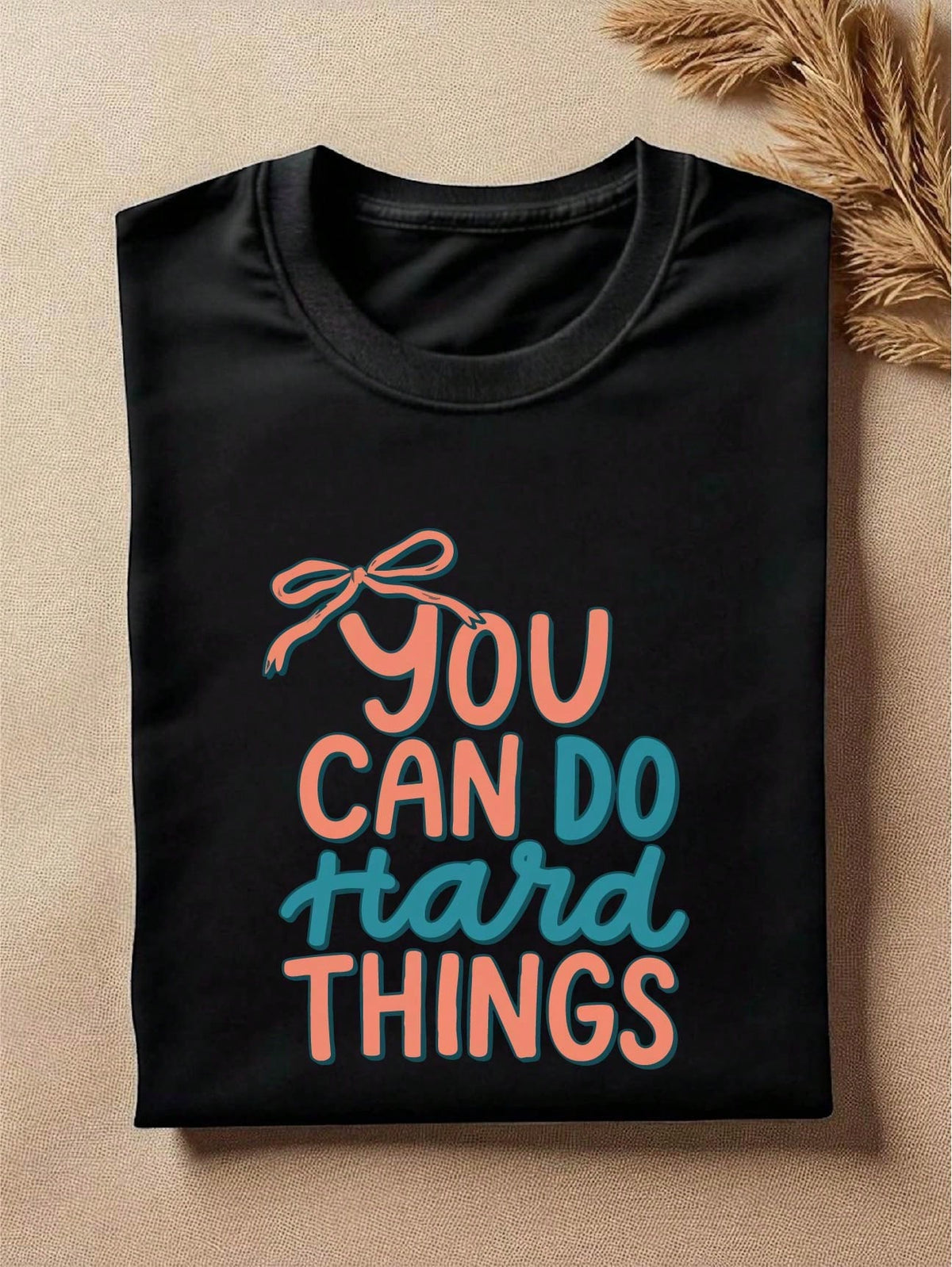 You Can Do Hard Things T-Shirt