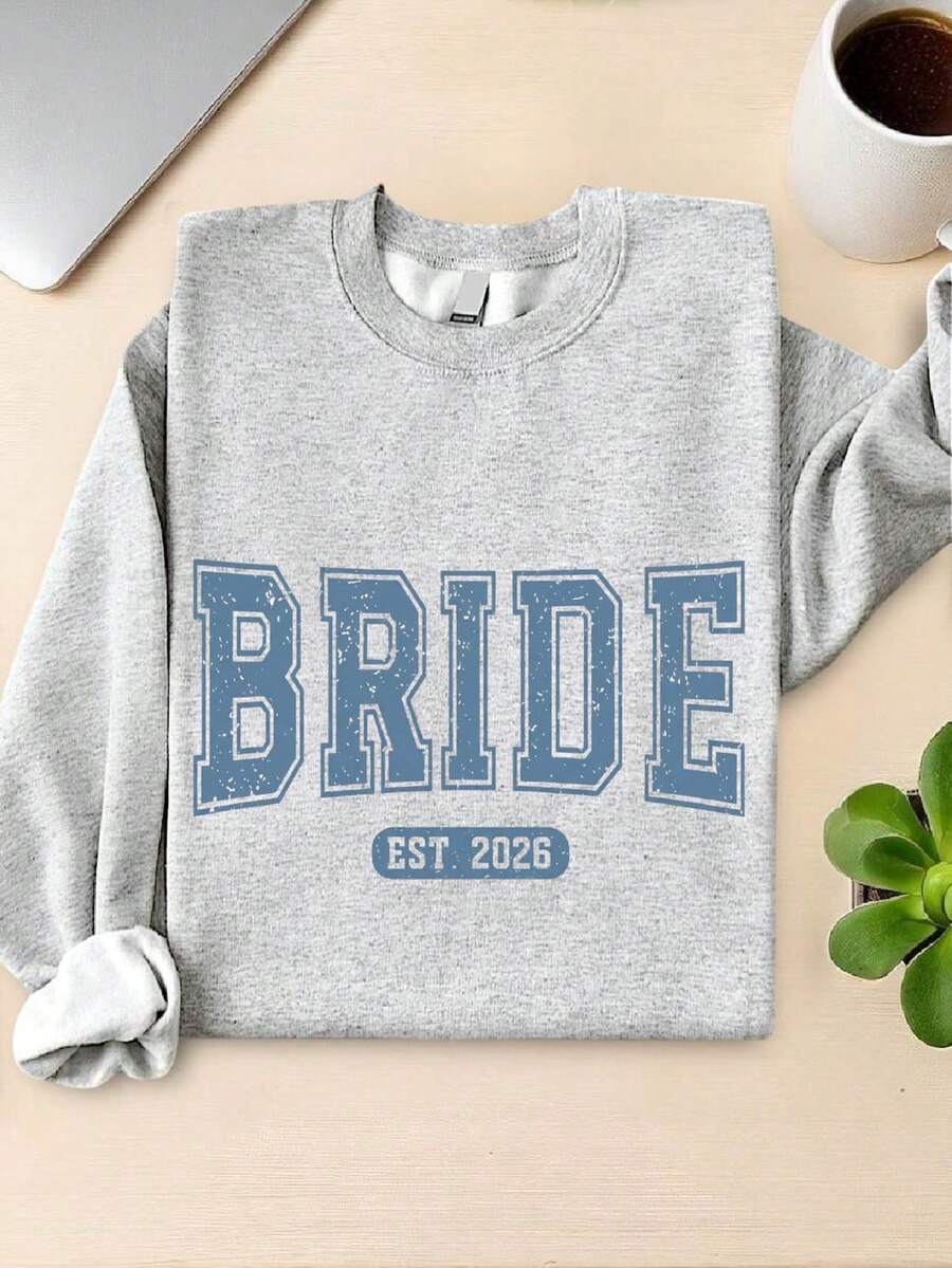 Bride EST 2026 Sweatshirt