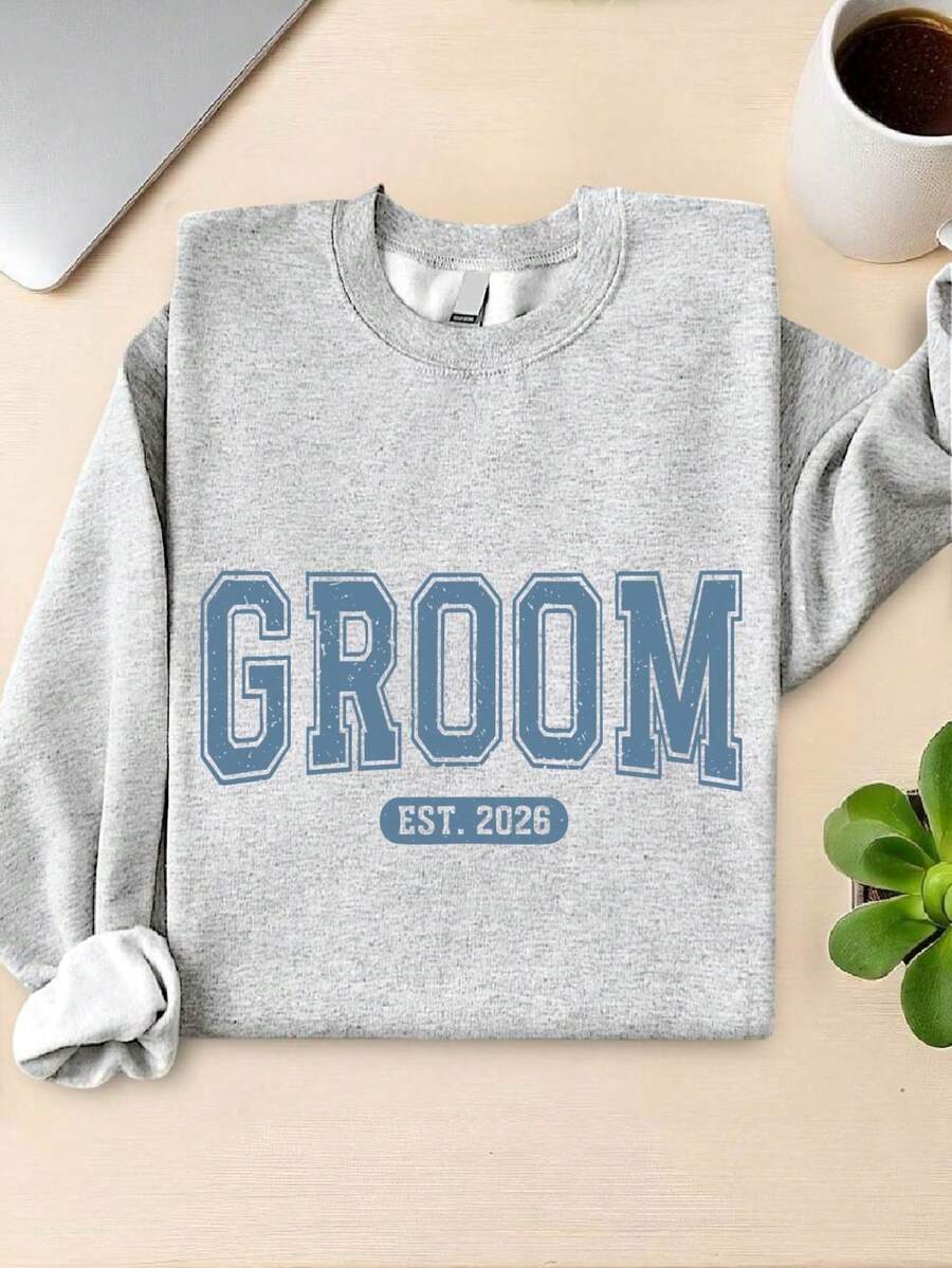 Groom EST 2026 Sweatshirt