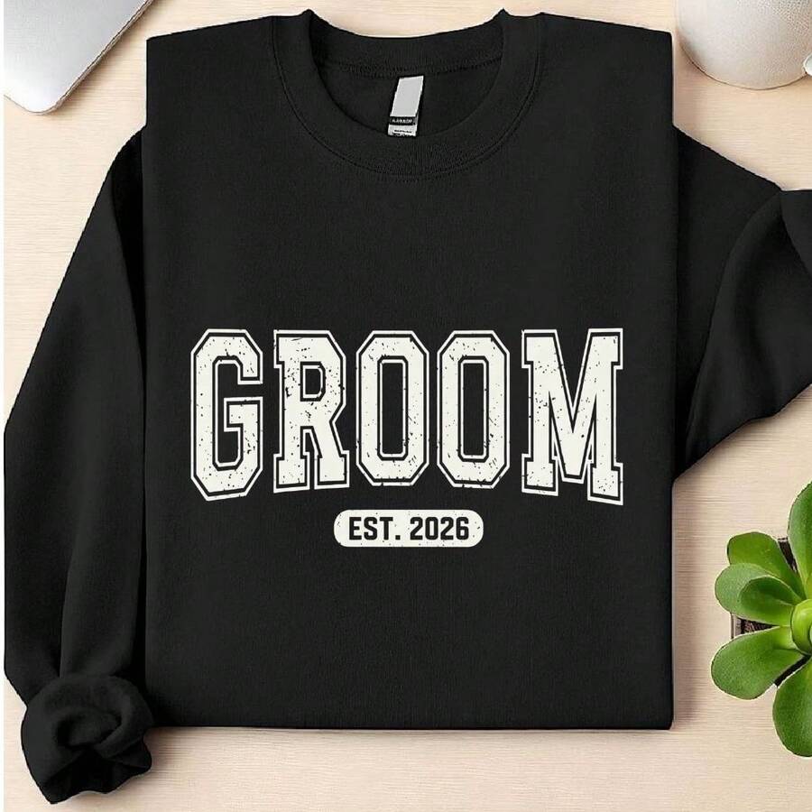 Groom EST 2026 Sweatshirt