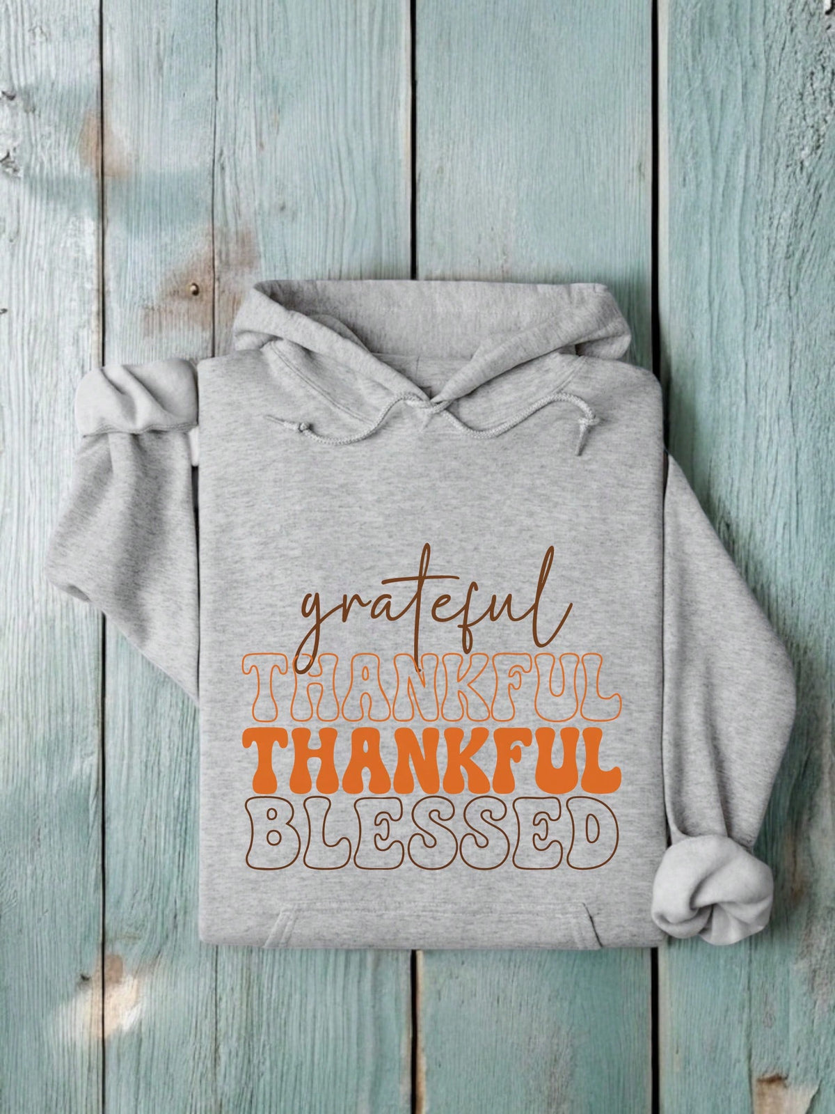 Grateful Thankful Blessed Hoodie