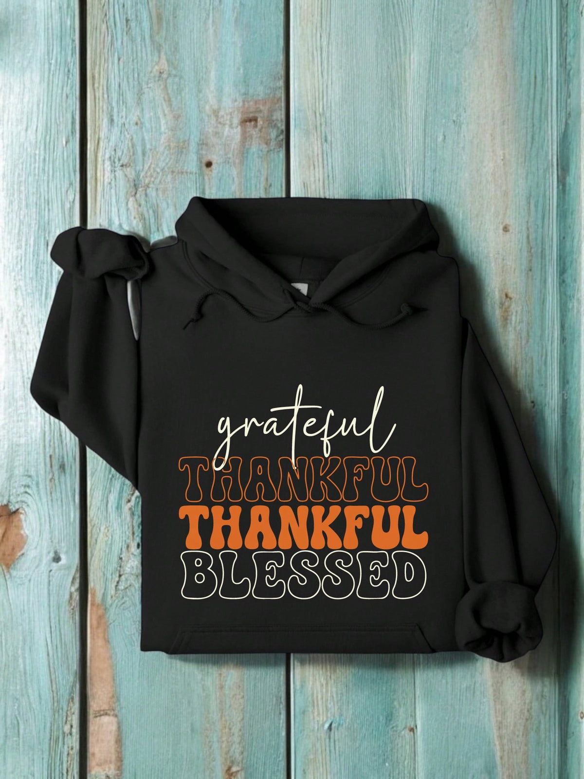 Grateful Thankful Blessed Hoodie