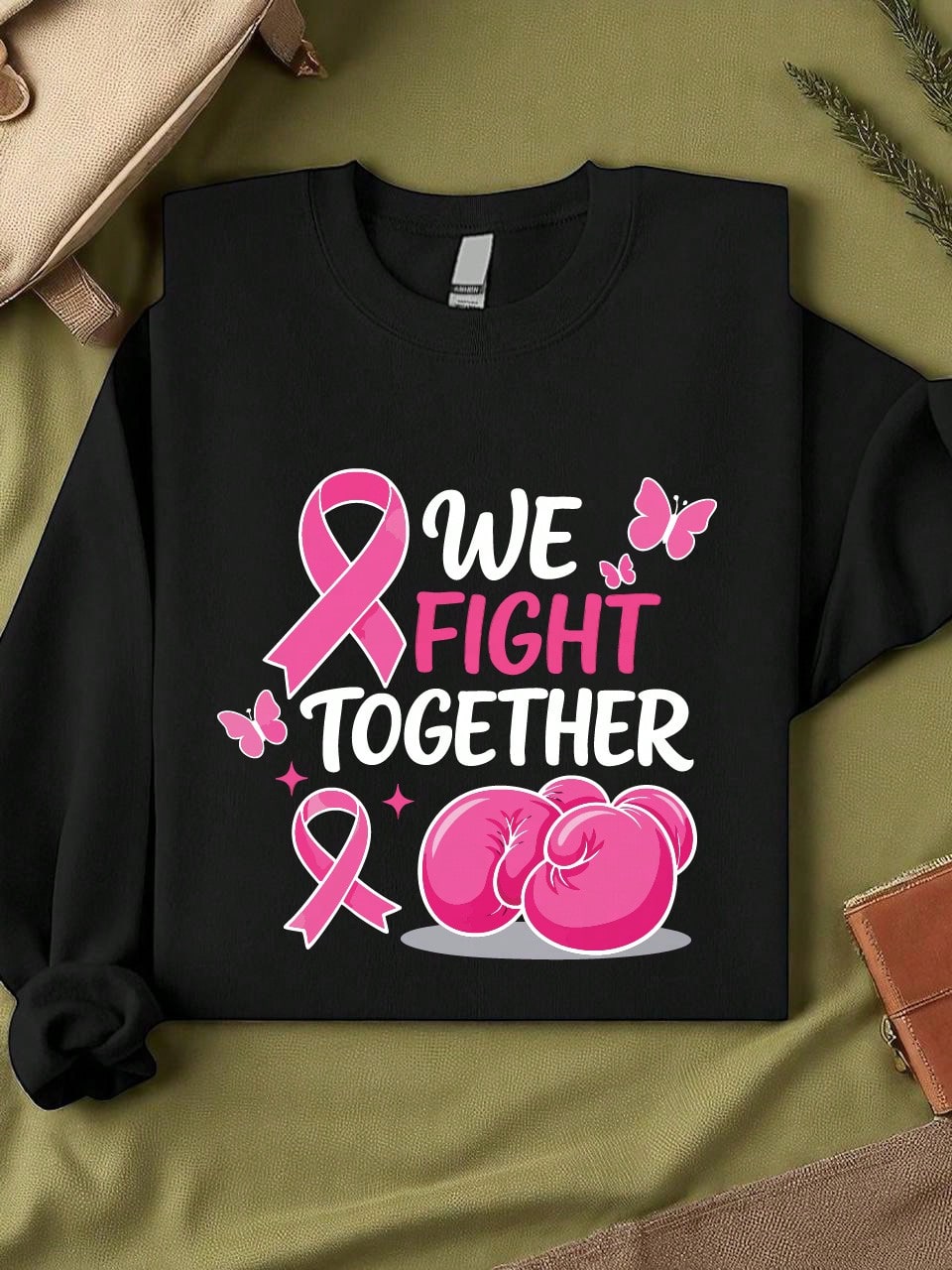 We Fight Together Sweatshirt