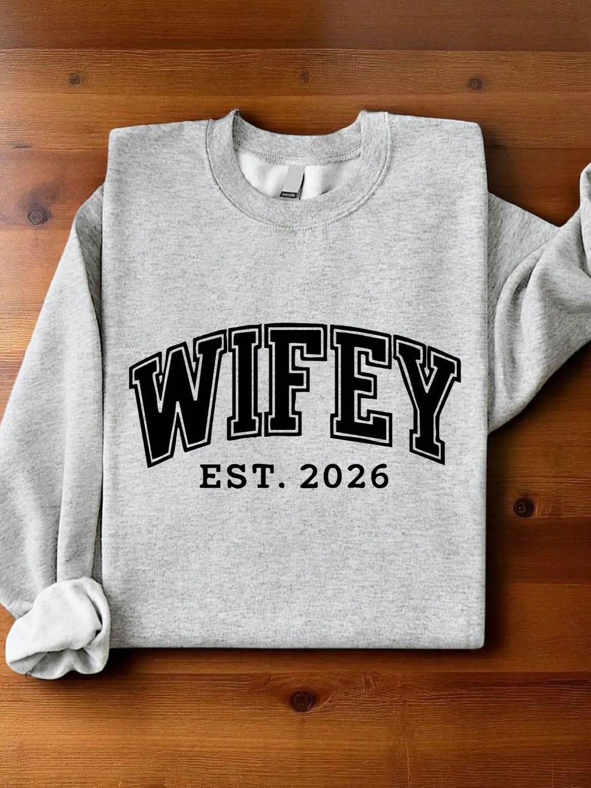 1 PC Wifey Hubby EST 2026 Sweatshirt