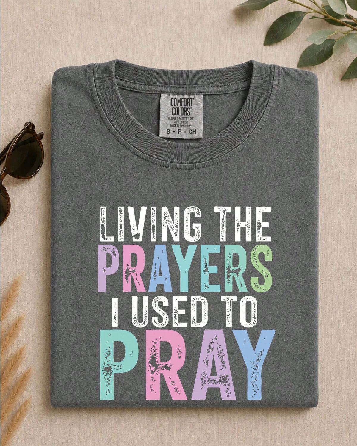 Living The Prayers T-Shirt