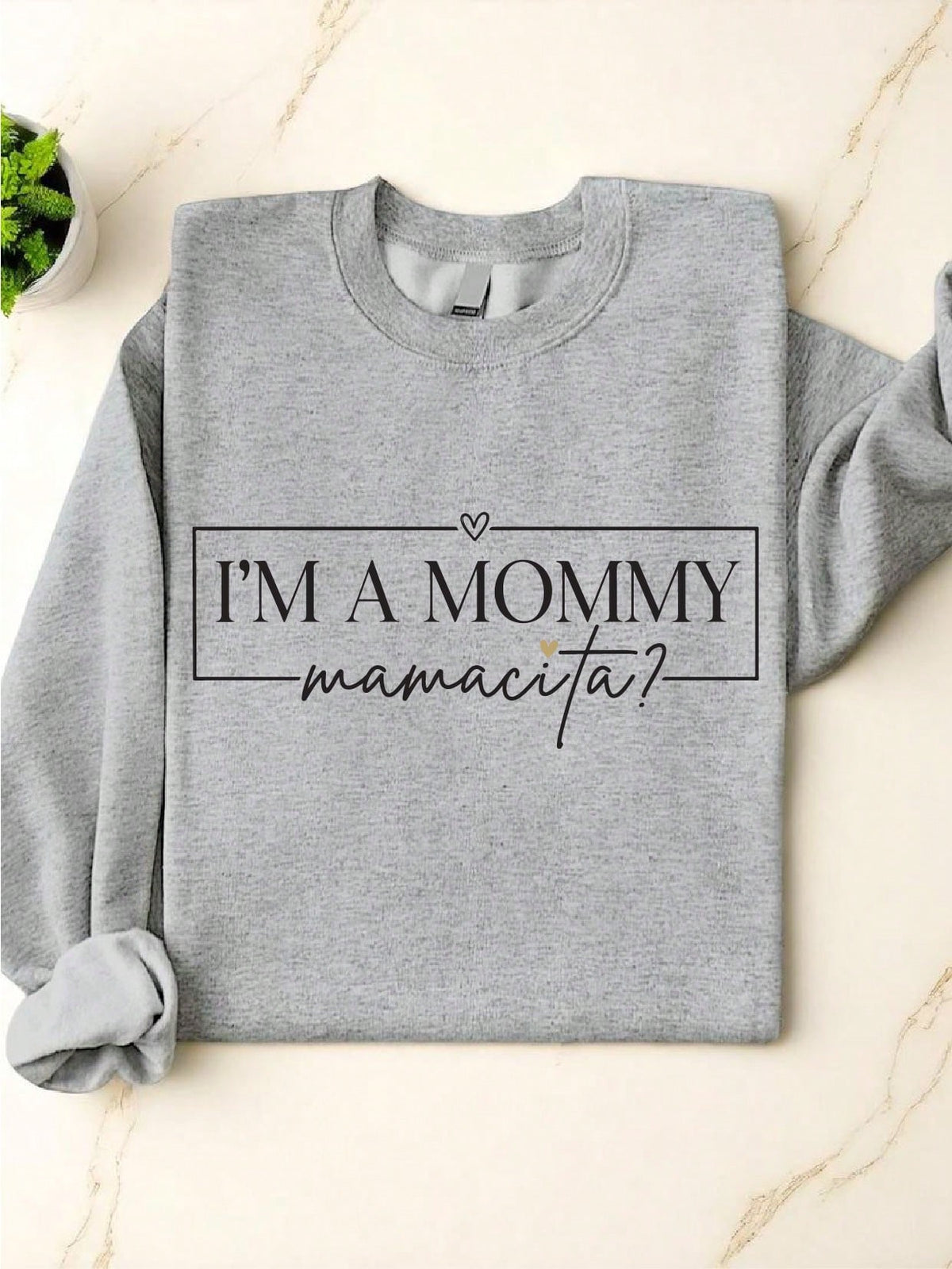 I'm A Mommy Sweatshirt