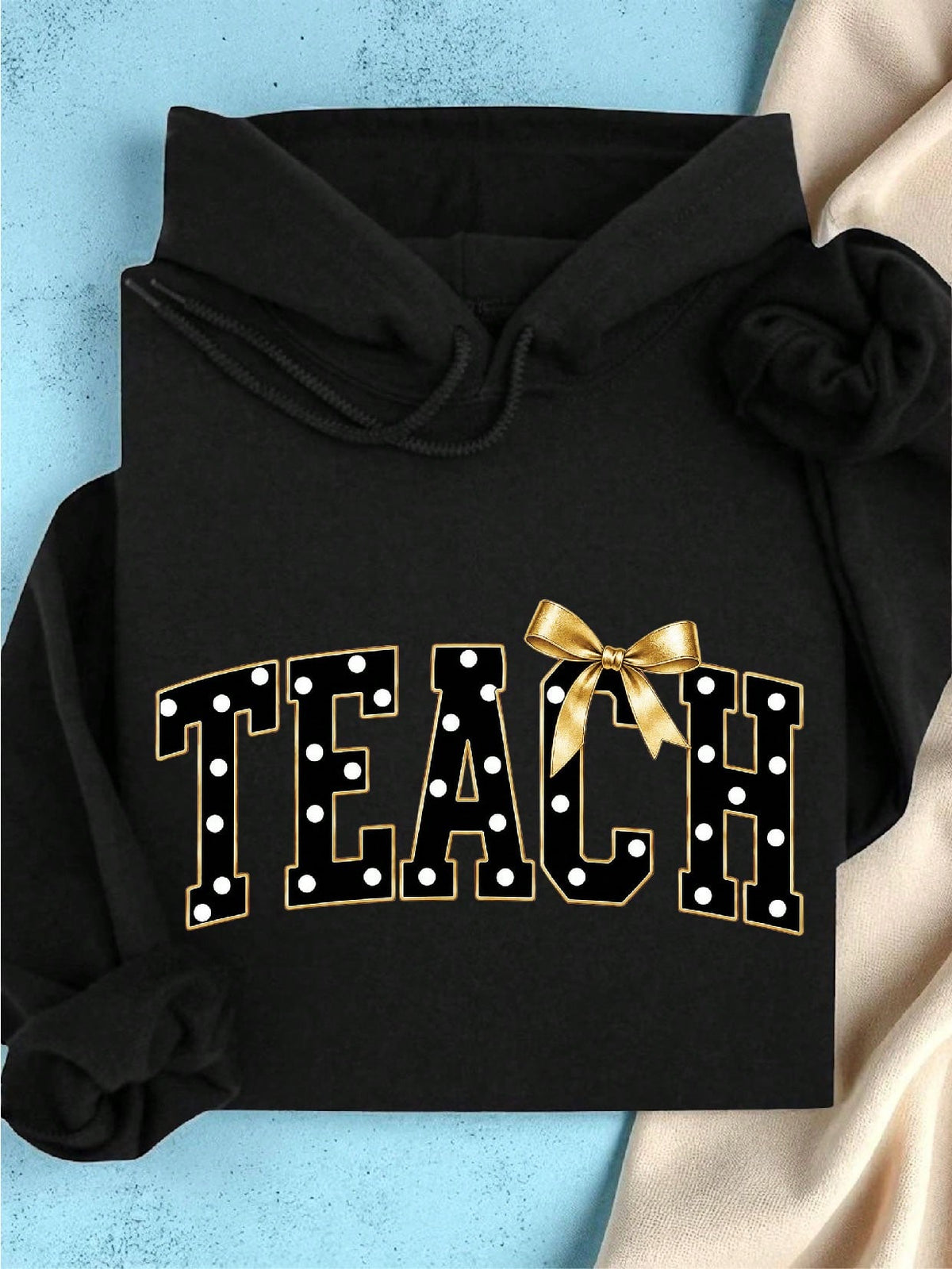 Teach Hoodie