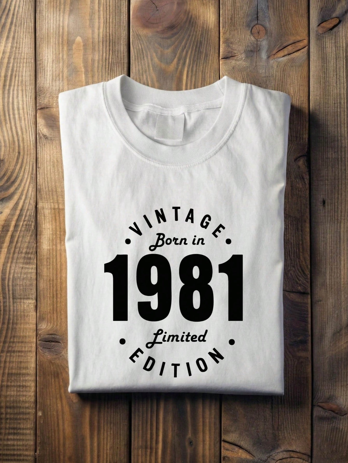 Vintage Born In 1981 Limited Edition T-Shirt