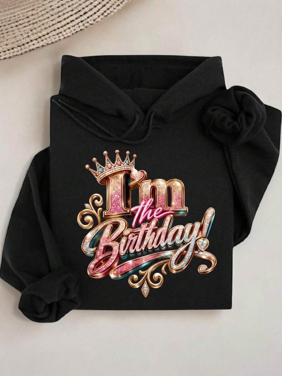 I'm The Birthday Hoodie