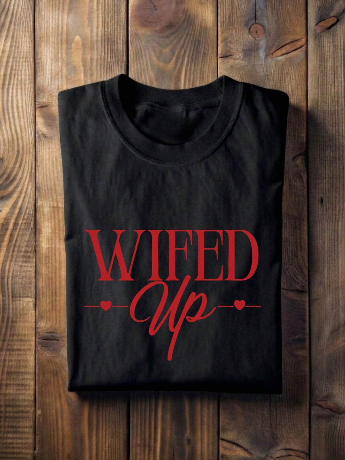Wifed Up Bride T-Shirt