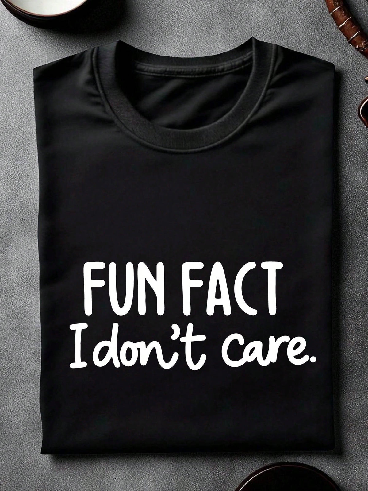 Fun Fact I Don't Care Unisex T-Shirt