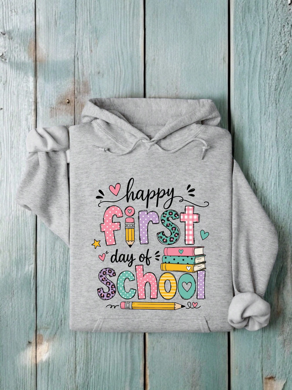 Happy First Day Of School Unisex Hoodie