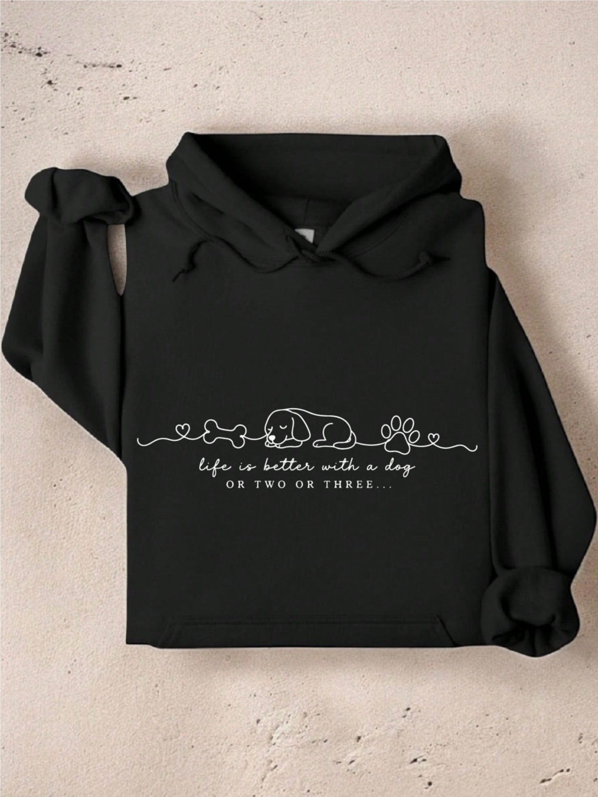 Life Is Better With A Dog Hoodie
