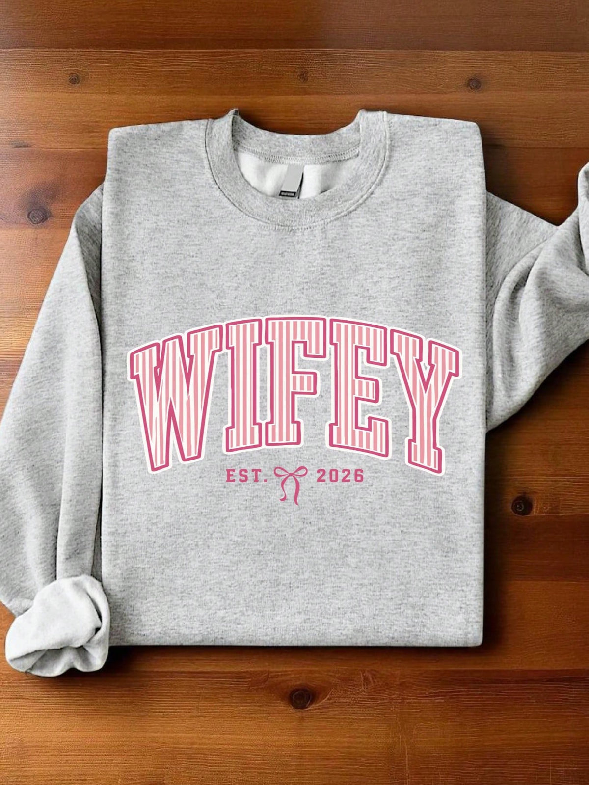 1 PC Wifey Hubby Est.2026 Sweatshirt