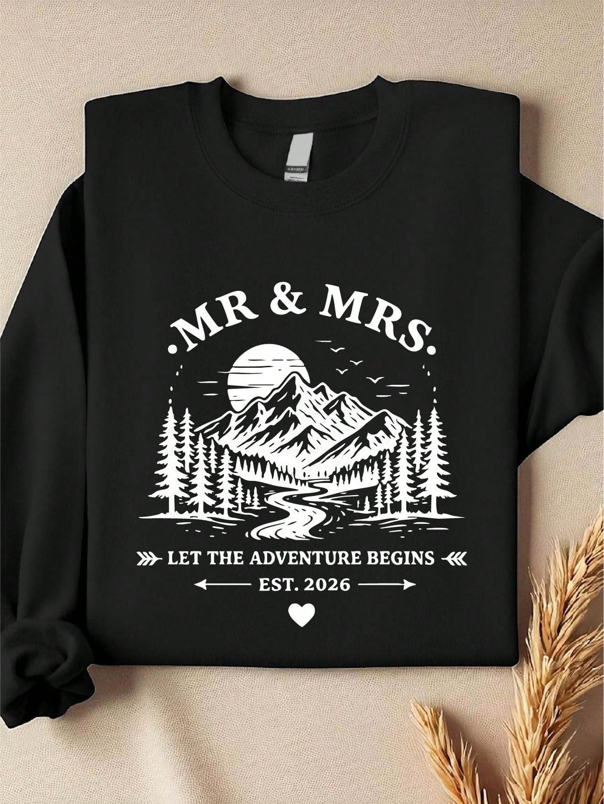 Mr Mrs Let The Adventure Begins Est 2026 Sweatshirt