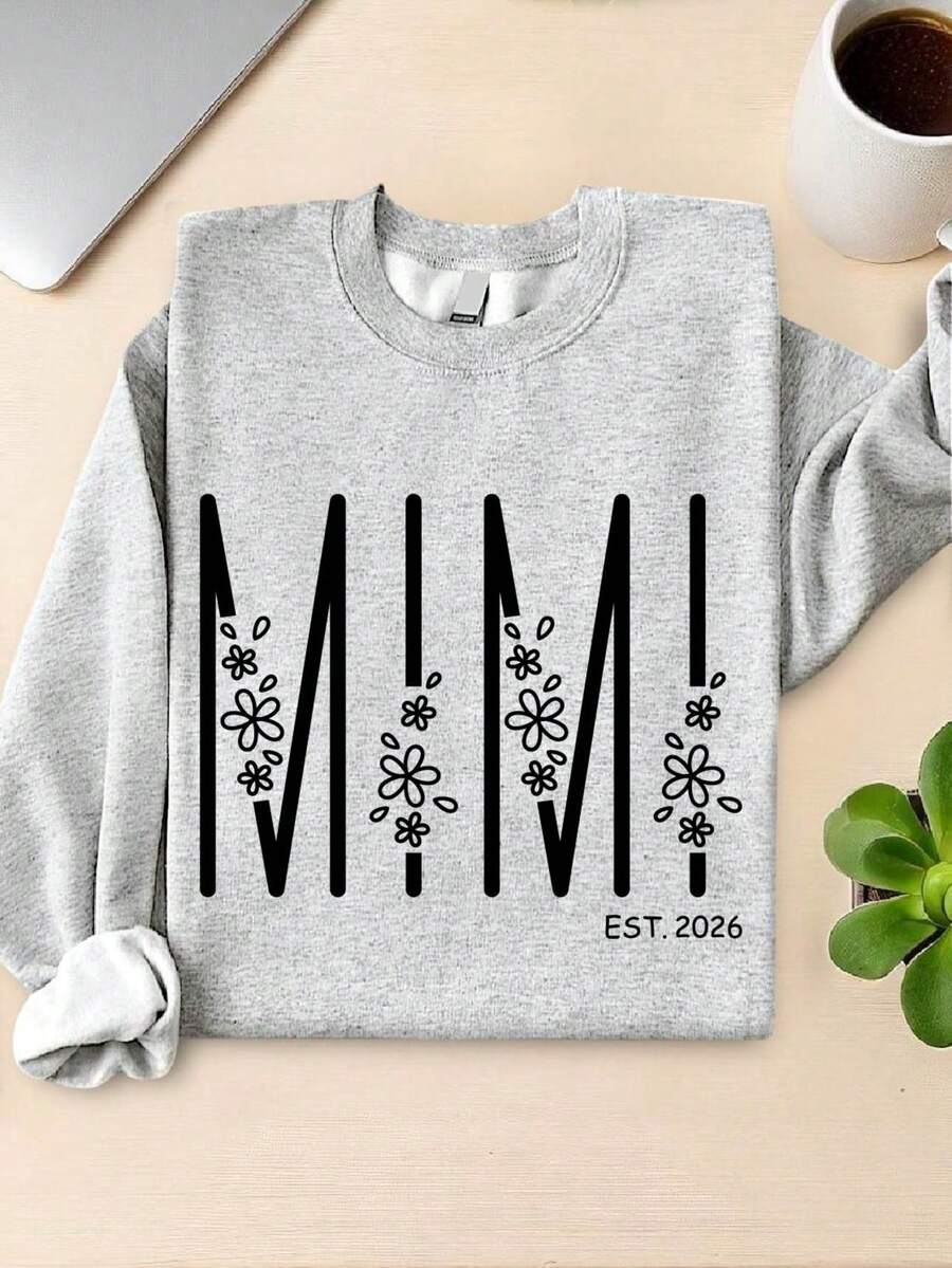 Floral Mimi 2026 Sweatshirt