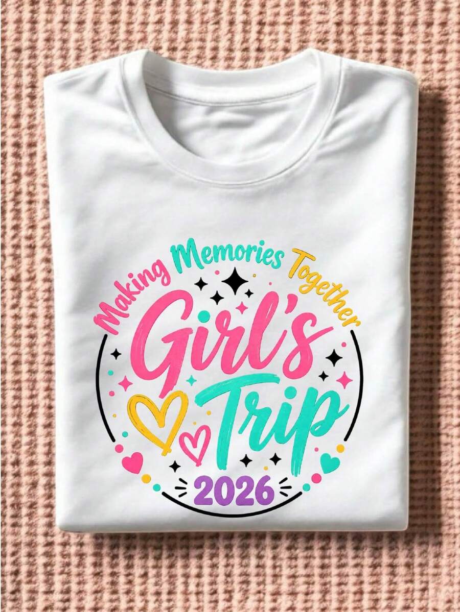 Girls Trip 2026 T-Shirt