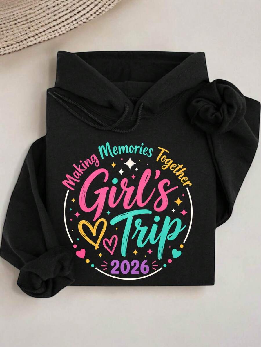 Girls Trip 2026 Hoodie