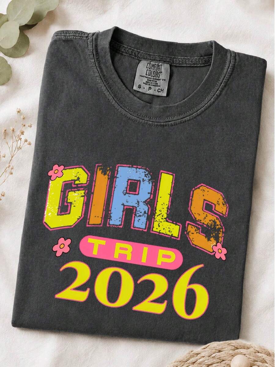 Girls Trip 2026 T-Shirt