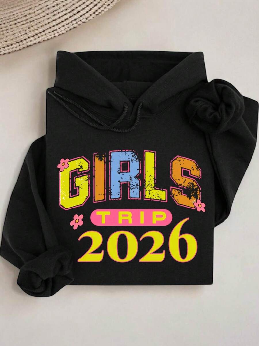 Girls Trip 2026 Hoodie