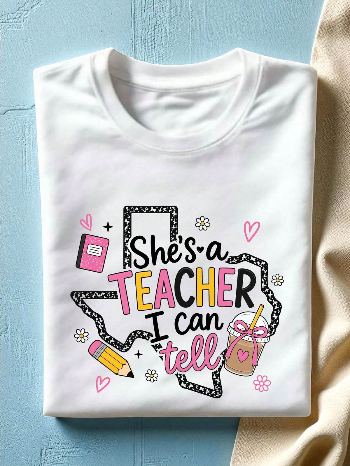 She's A Teacher I Can Tell T-Shirt