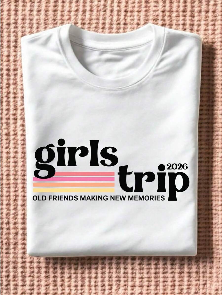 Girls Trip 2026 T-Shirt