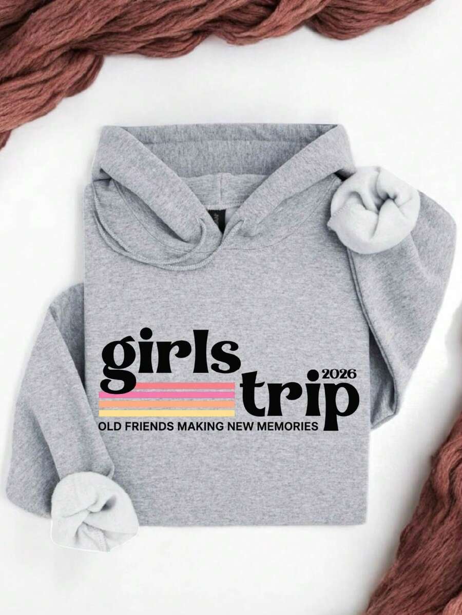 Girls Trip 2026 Hoodie