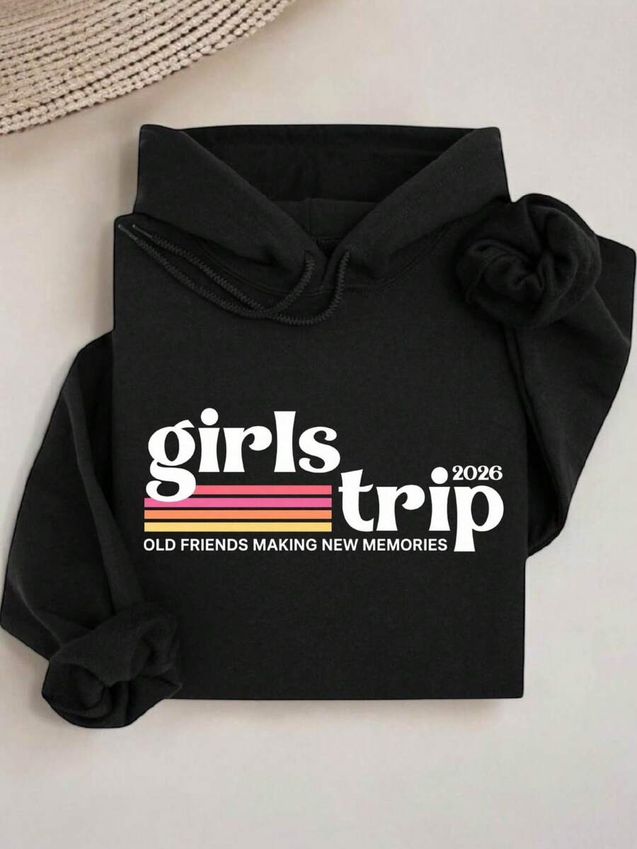Girls Trip 2026 Hoodie