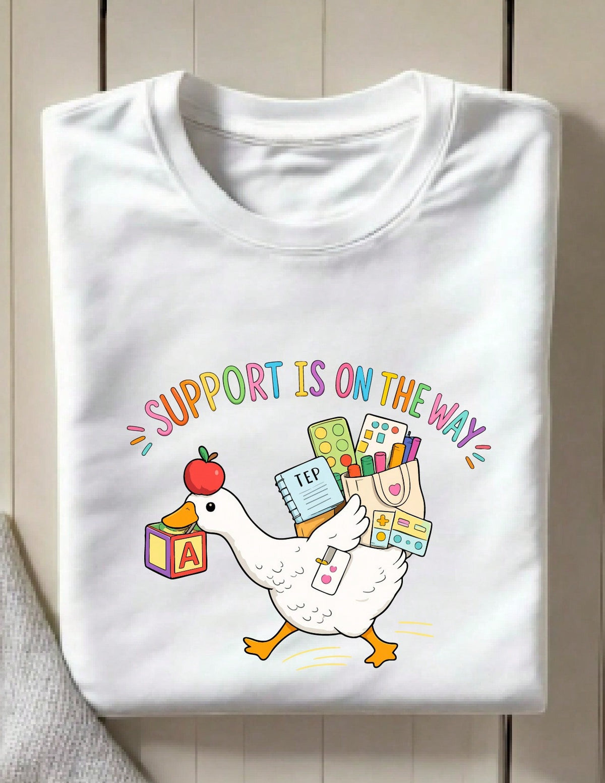 Support Is On The Way T-Shirt