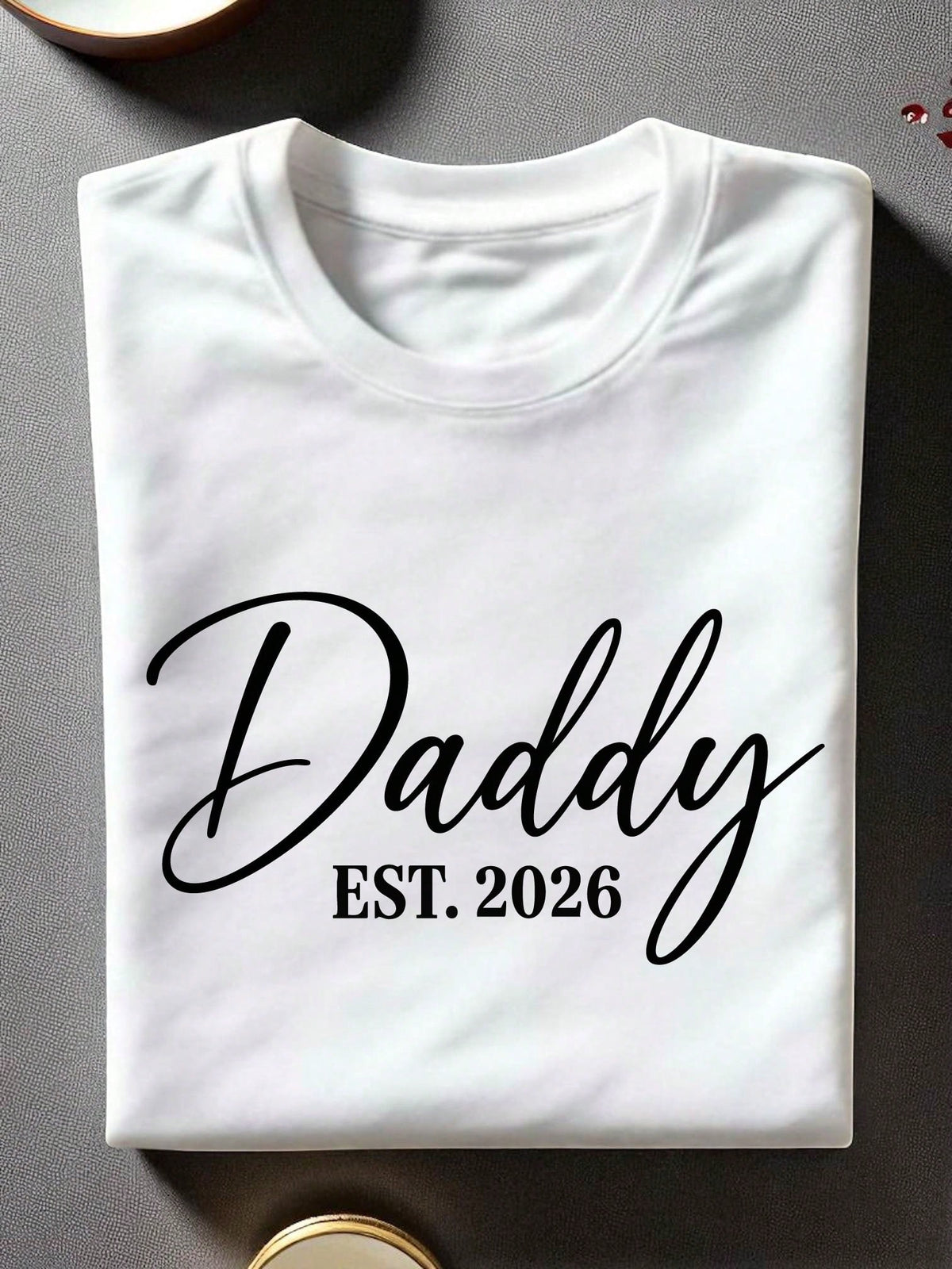1PC Mommy Daddy Est. 2026 Unisex T-Shirt