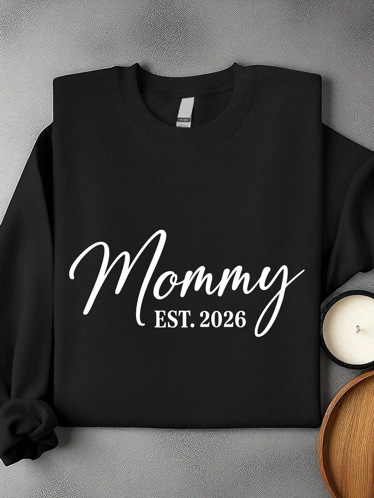 1PC Mommy Daddy 2026 Unisex Sweatshirt