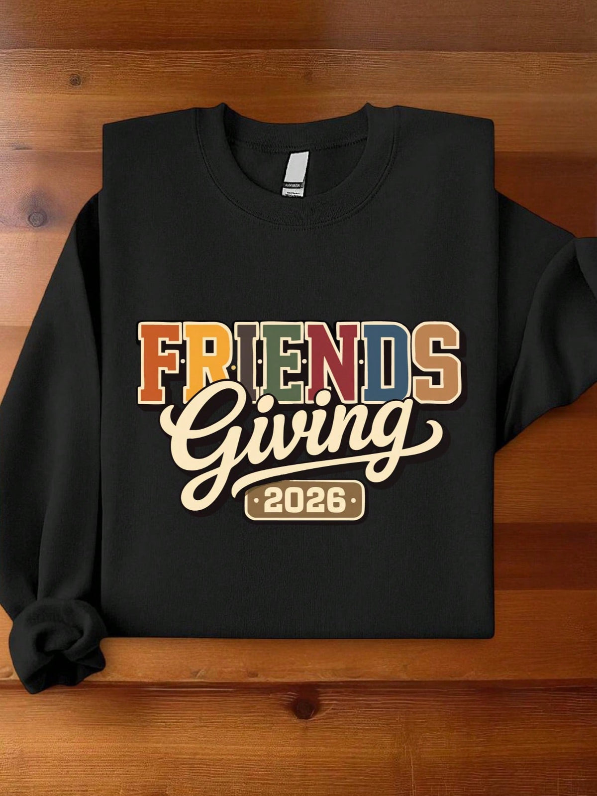 Friendsgiving 2026 Sweatshirt