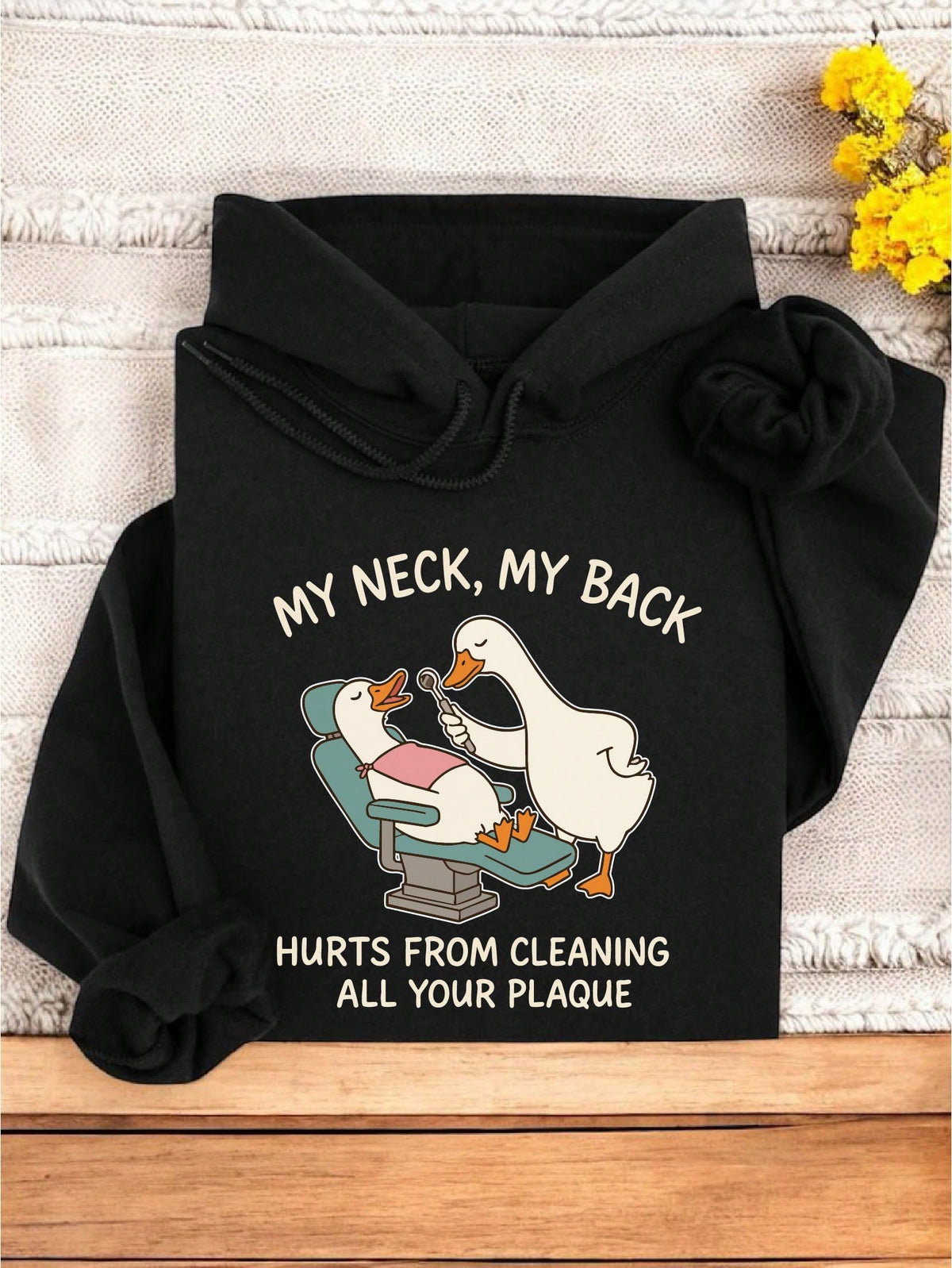 Dental Goose Hoodie