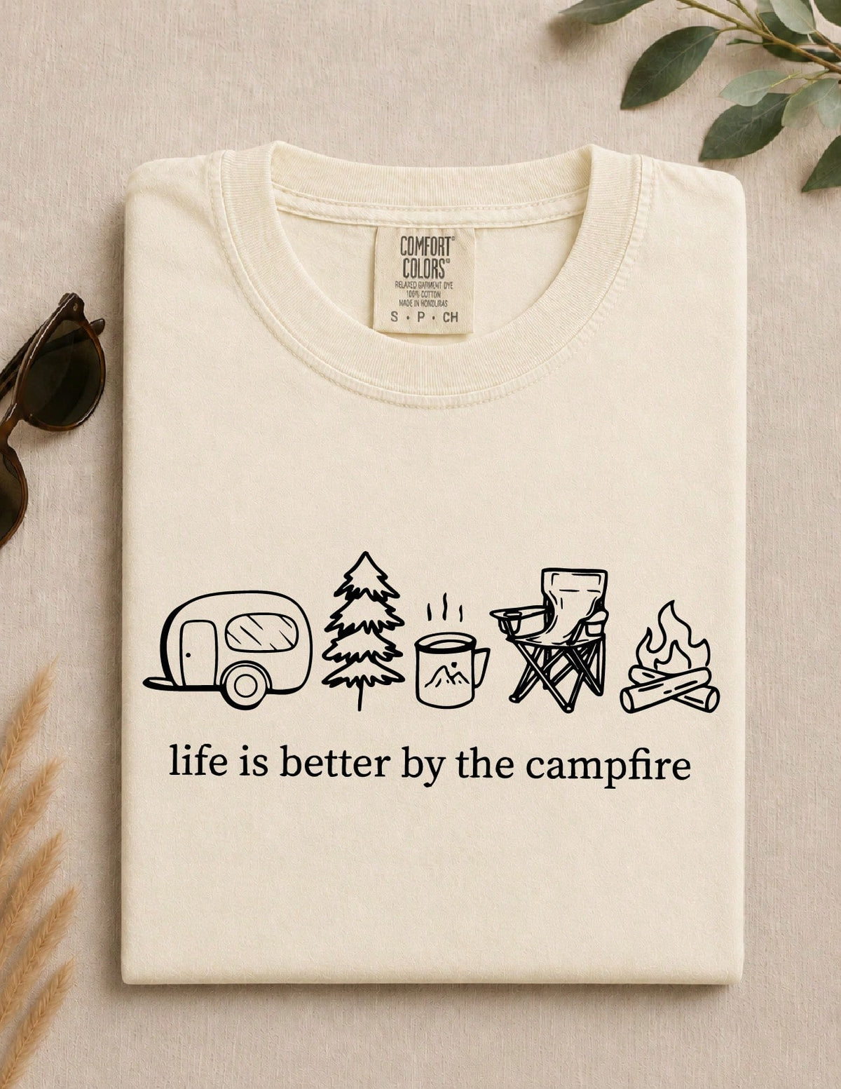Life Is Better By The Campfire T-Shirt