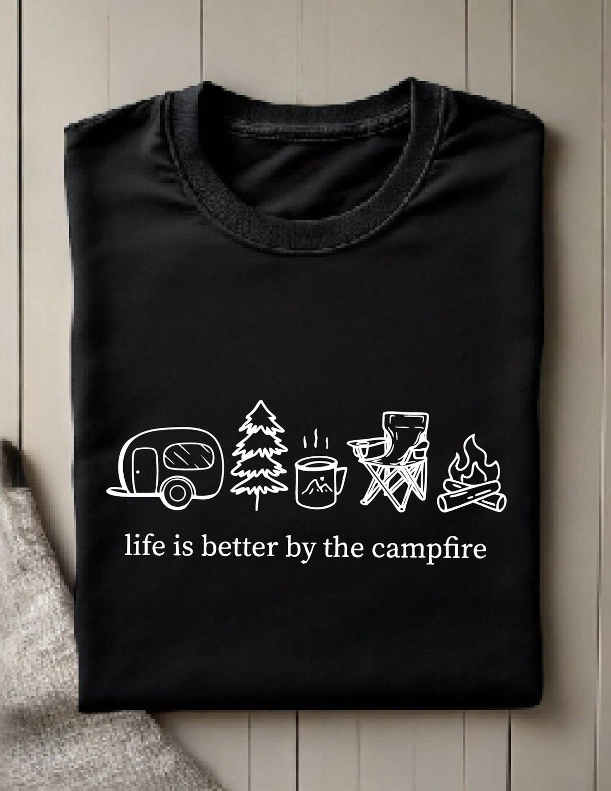 Life Is Better By The Campfire T-Shirt